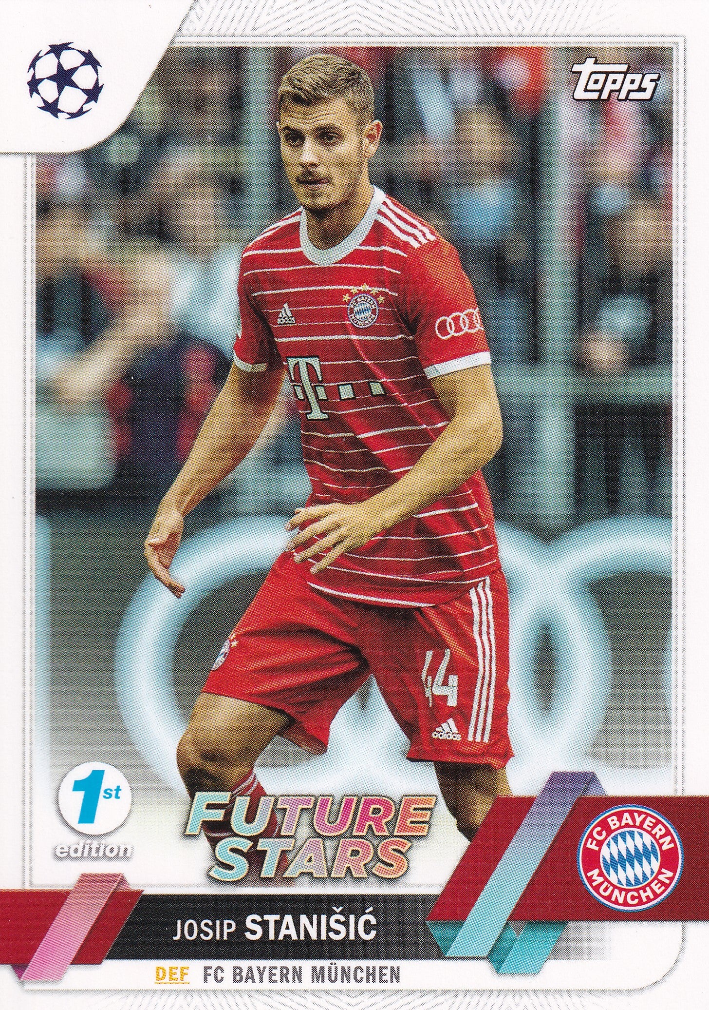016. JOSIP STANISIC - FC BAYERN MUNCHEN - FUTURE STARS - 1ST EDITION