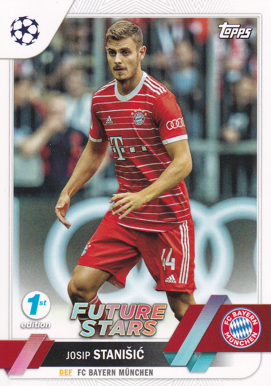 016. JOSIP STANISIC - FC BAYERN MUNCHEN - FUTURE STARS - 1ST EDITION