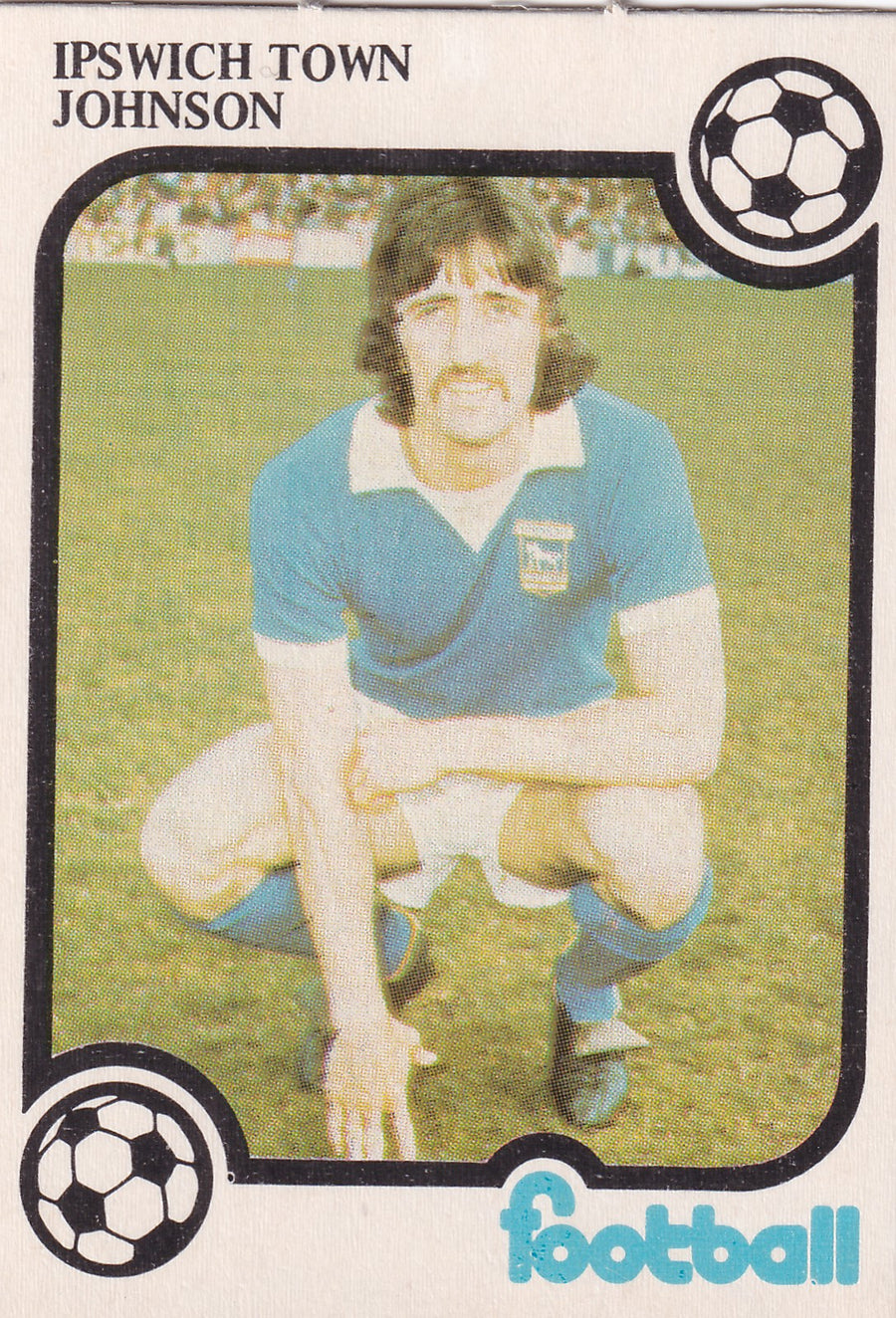 IPSWICH TOWN - JOHNSON