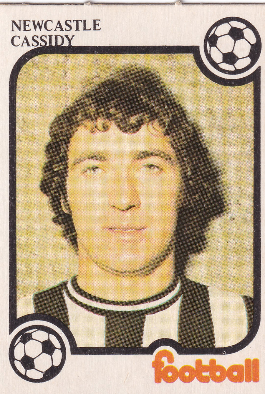 NEWCASTLE - CASSIDY