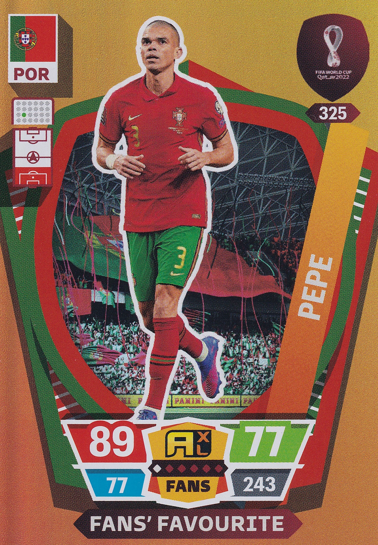 325. PEPE - PORTUGAL - FANS FAVOURITE
