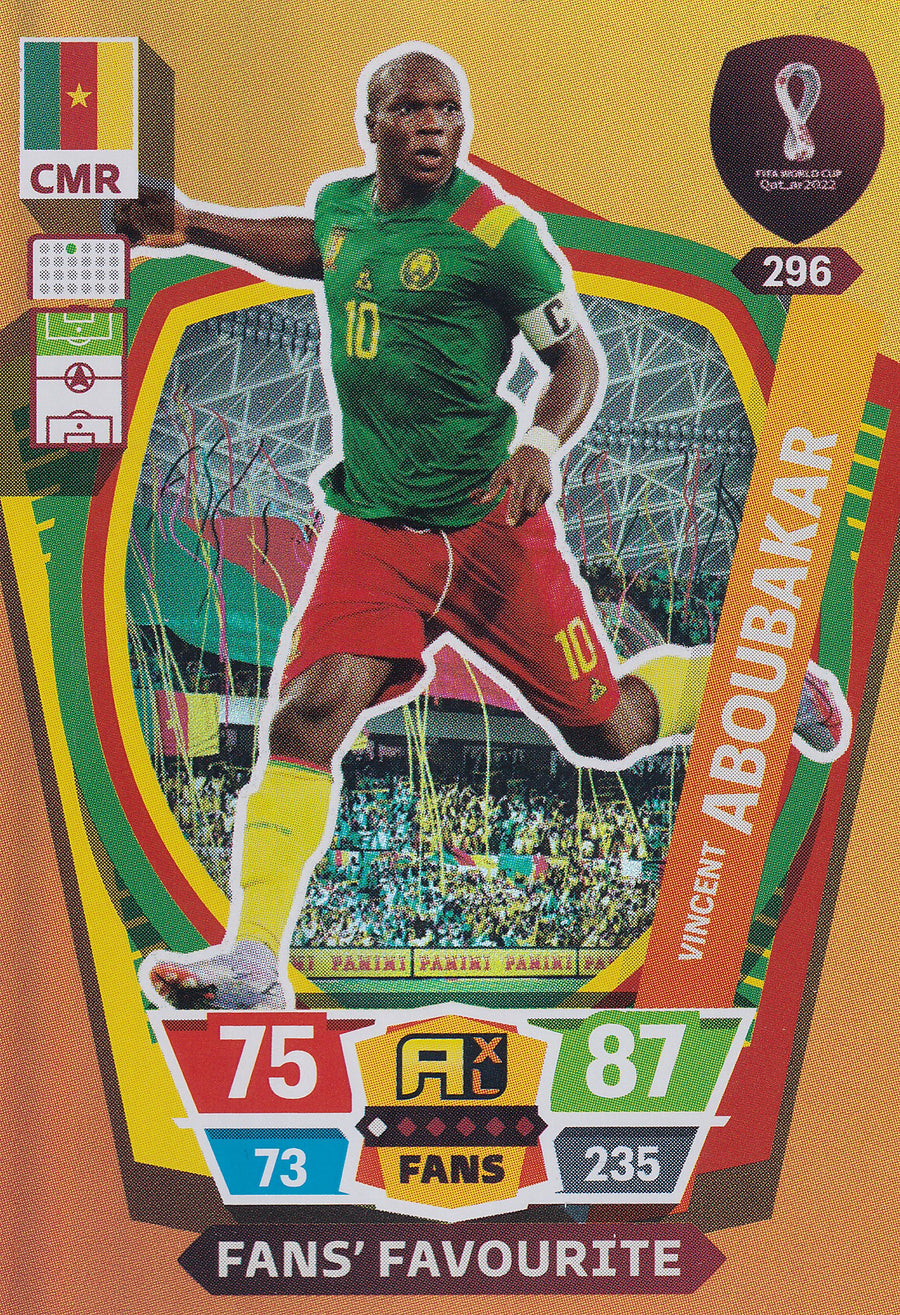 296. VINCENT ABOUBAKAR - CAMEROON - FANS FAVOURITE