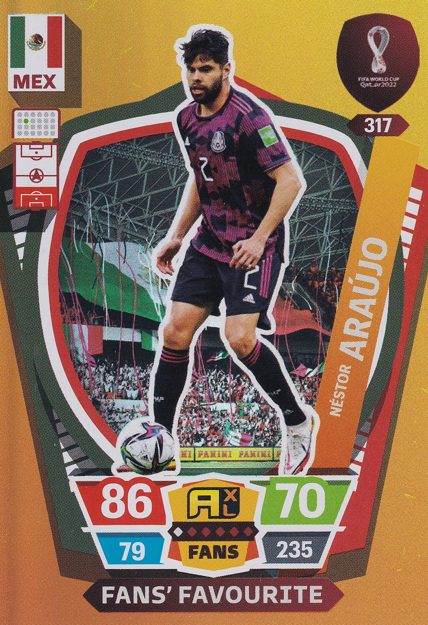 317. NESTOR ARAUJO - MEXICO - FANS FAVOURITE