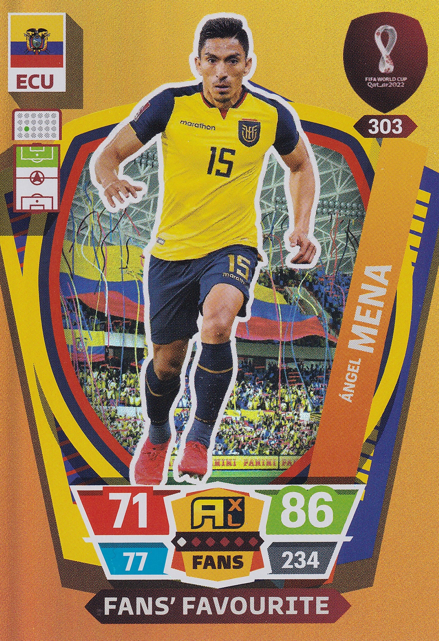 303. ANGEL MENA - ECUADOR - FANS FAVOURITE