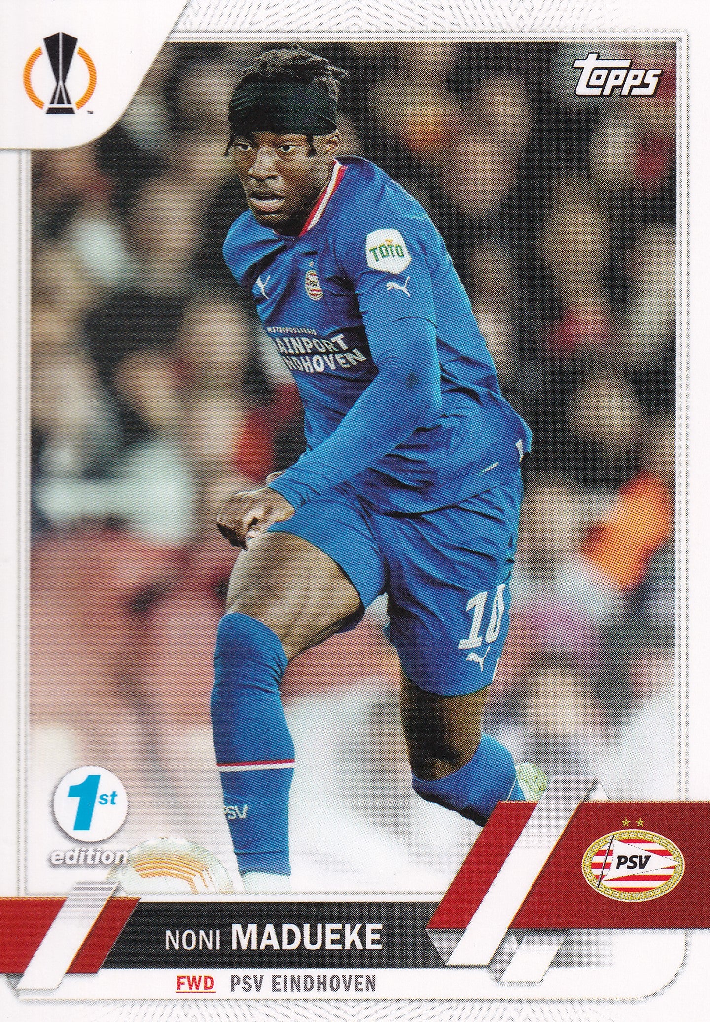 106. NONI MADUEKE - PSV EINDHOVEN - 1ST EDITION