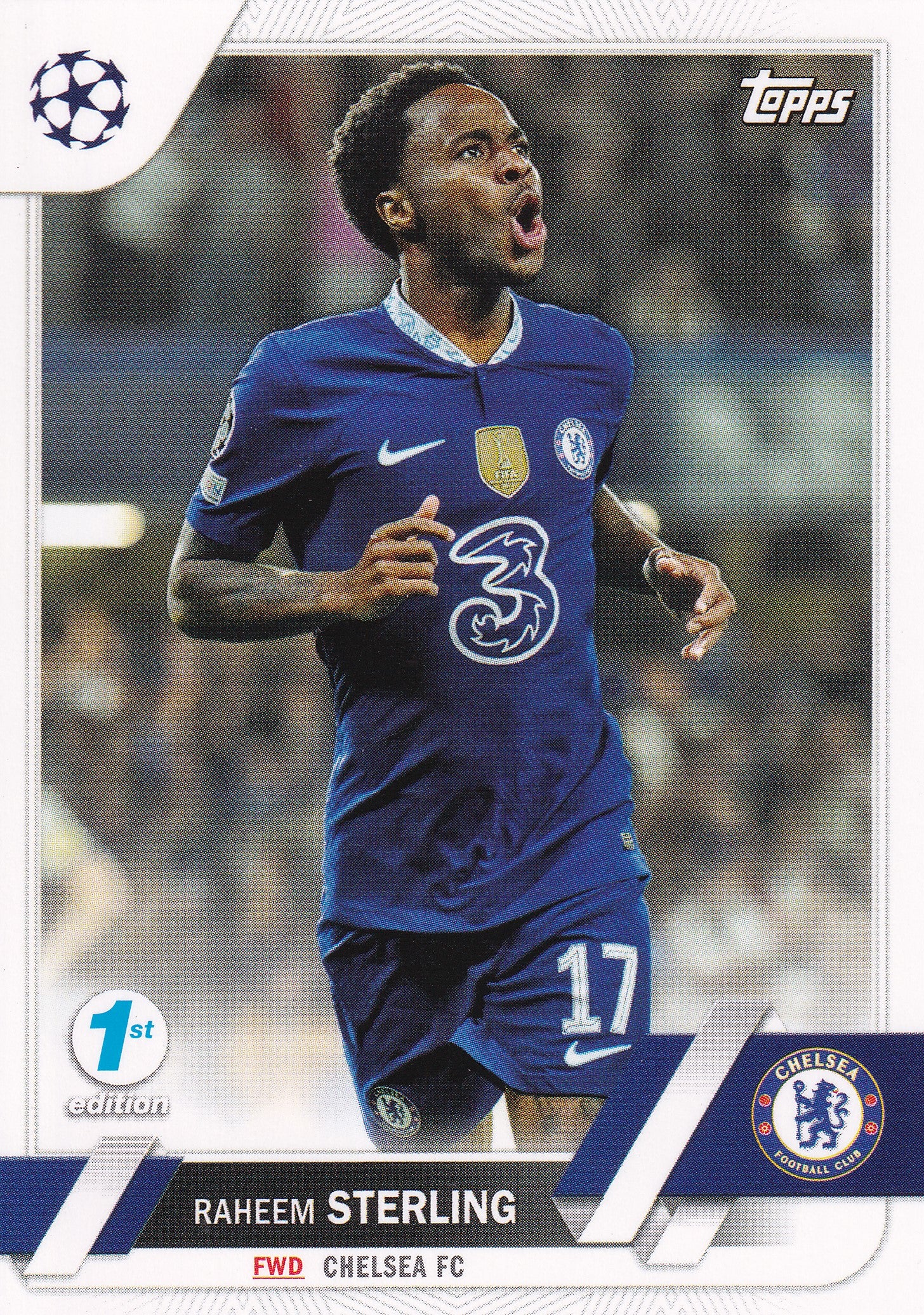 113. RAHEEM STERLING - CHELSEA FC - 1ST EDITION