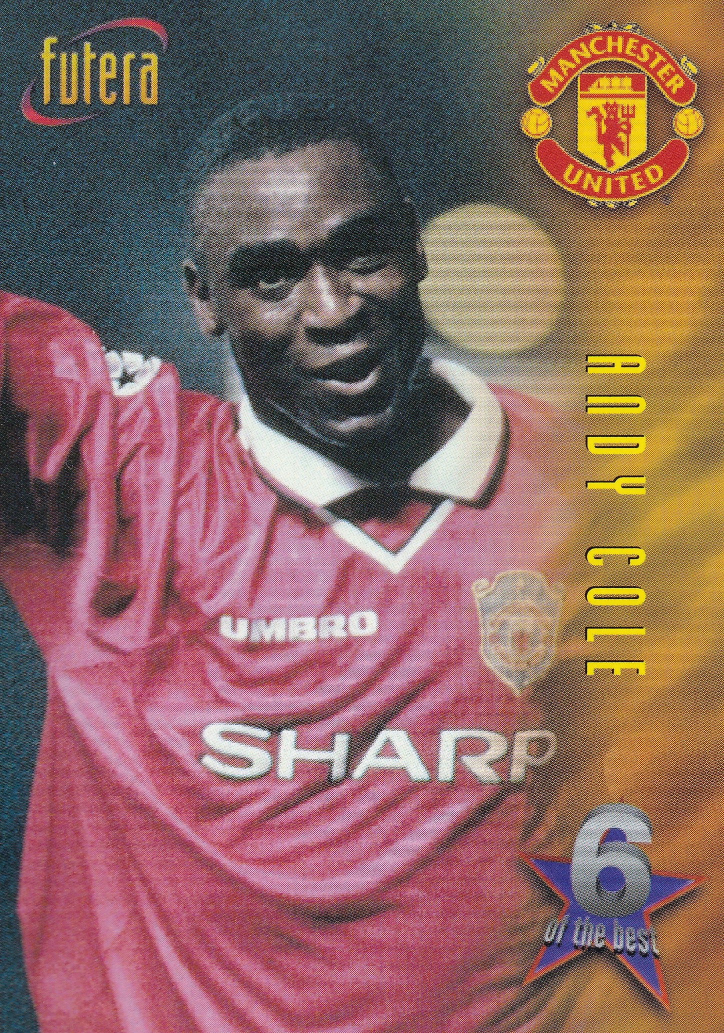 065. ANDY COLE - MANCHESTER UNITED - 6 OF THE BEST