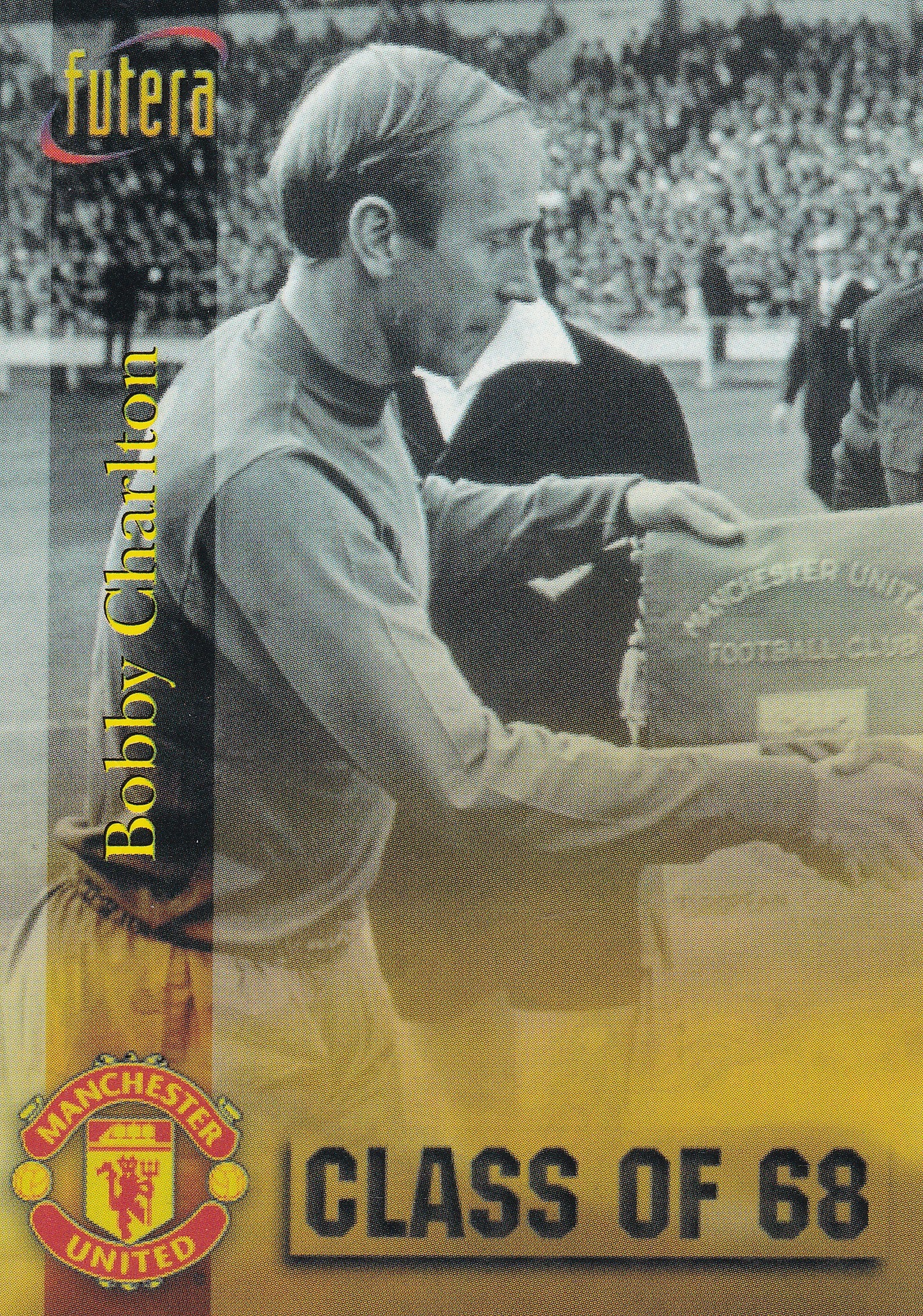 049. BOBBY CHARLTON - MANCHESTER UNITED - CLASS OF 68