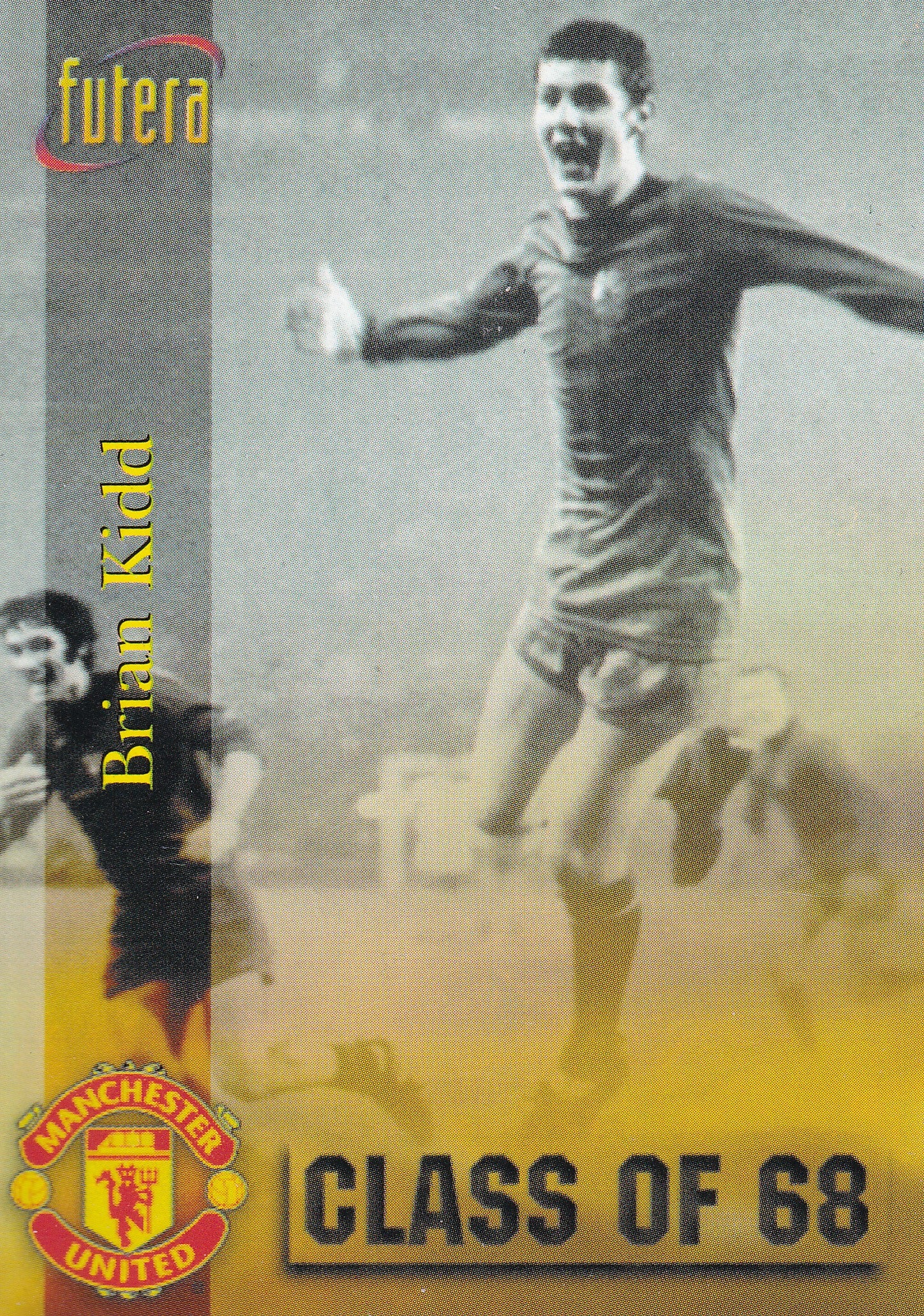 052. BRIAN KIDD - MANCHESTER UNITED - CLASS OF 68