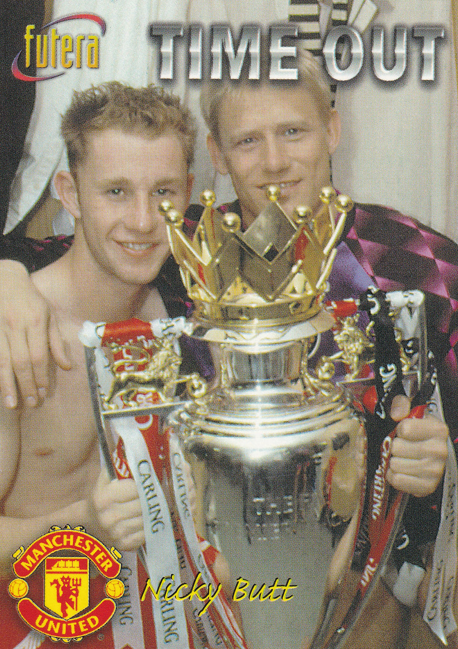 040. NICKY BUTT - MANCHESTER UNITED - TIME OUT