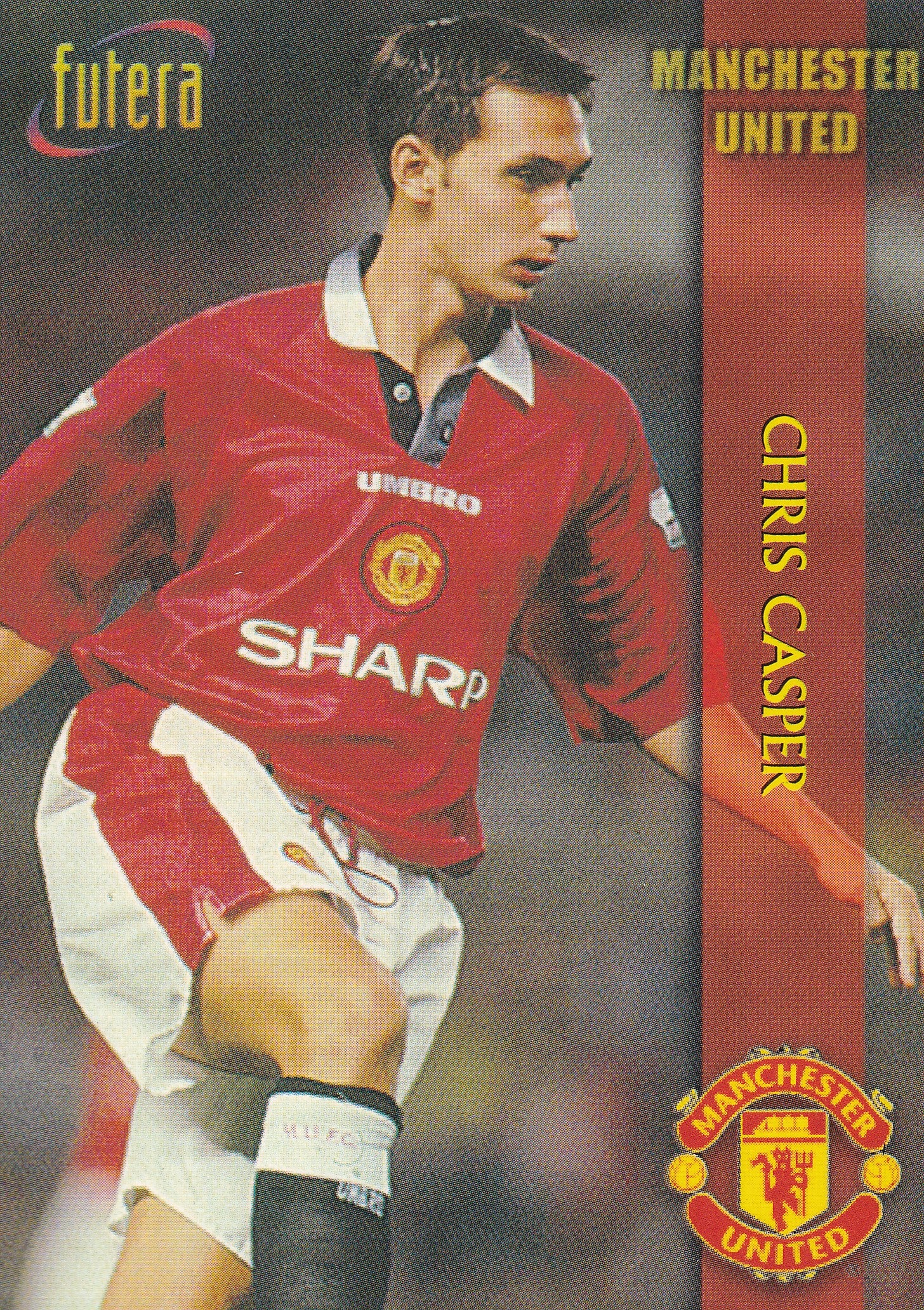 025. CHRIS CASPER - MANCHESTER UNITED