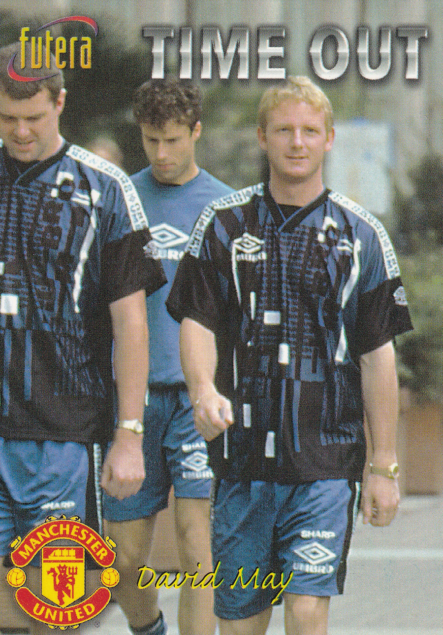 032. DAVID MAY - MANCHESTER UNITED - TIME OUT