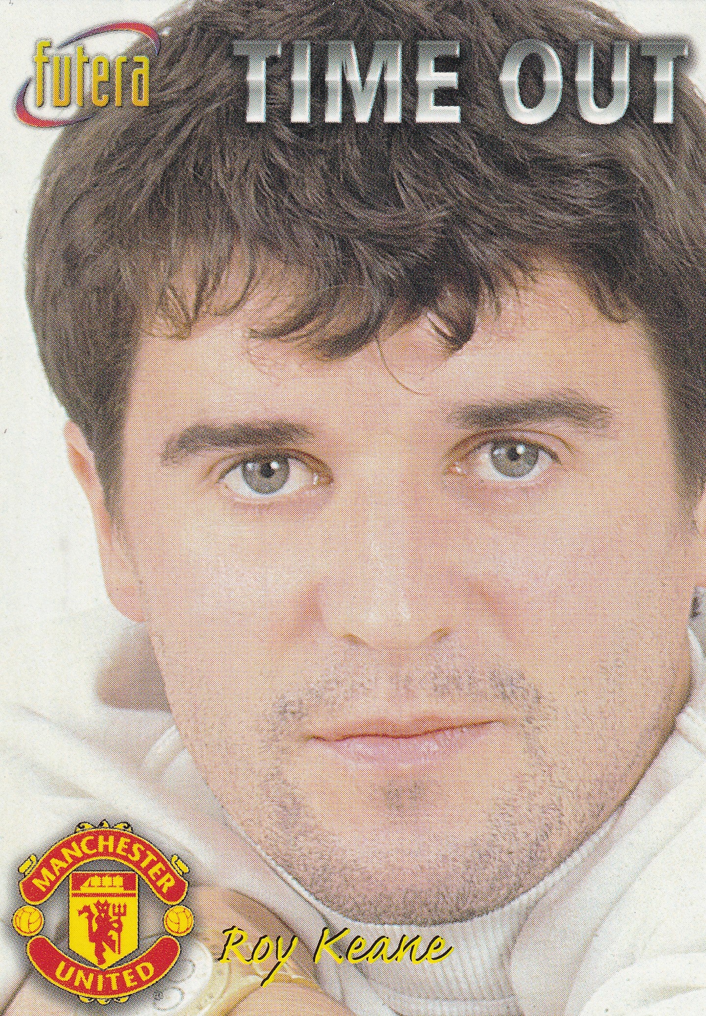 044. ROY KEANE - MANCHESTER UNITED - TIME OUT