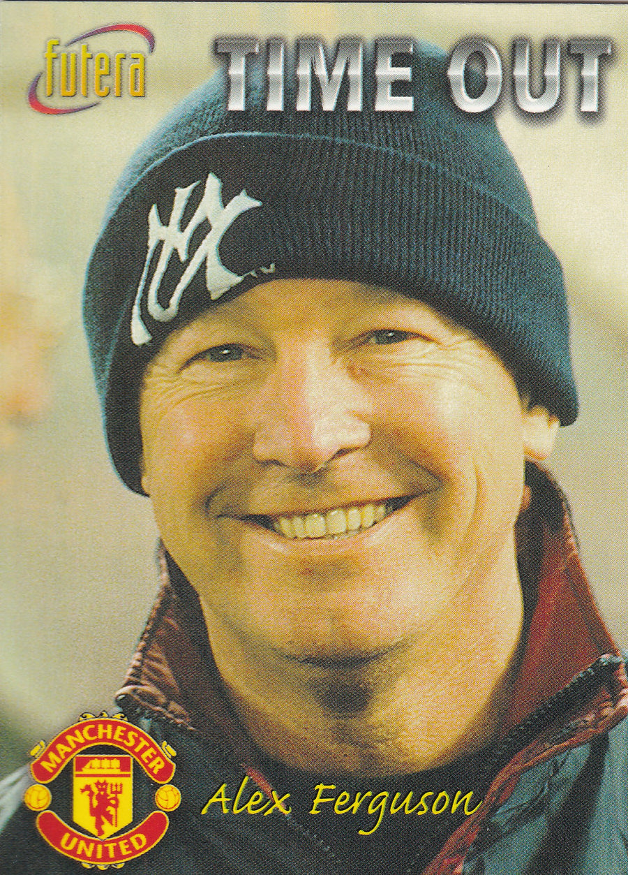 038. ALEX FERGUSON - MANCHESTER UNITED - TIME OUT