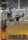 059. DAVID SADLER - MANCHESTER UNTIED - CLASS OF 68