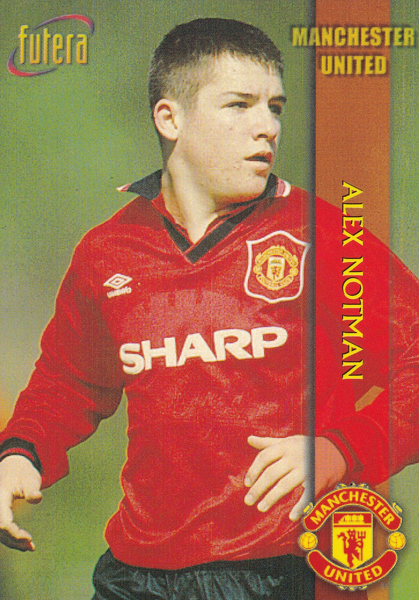 027. ALEX NOTMAN - MANCHESTER UNITED