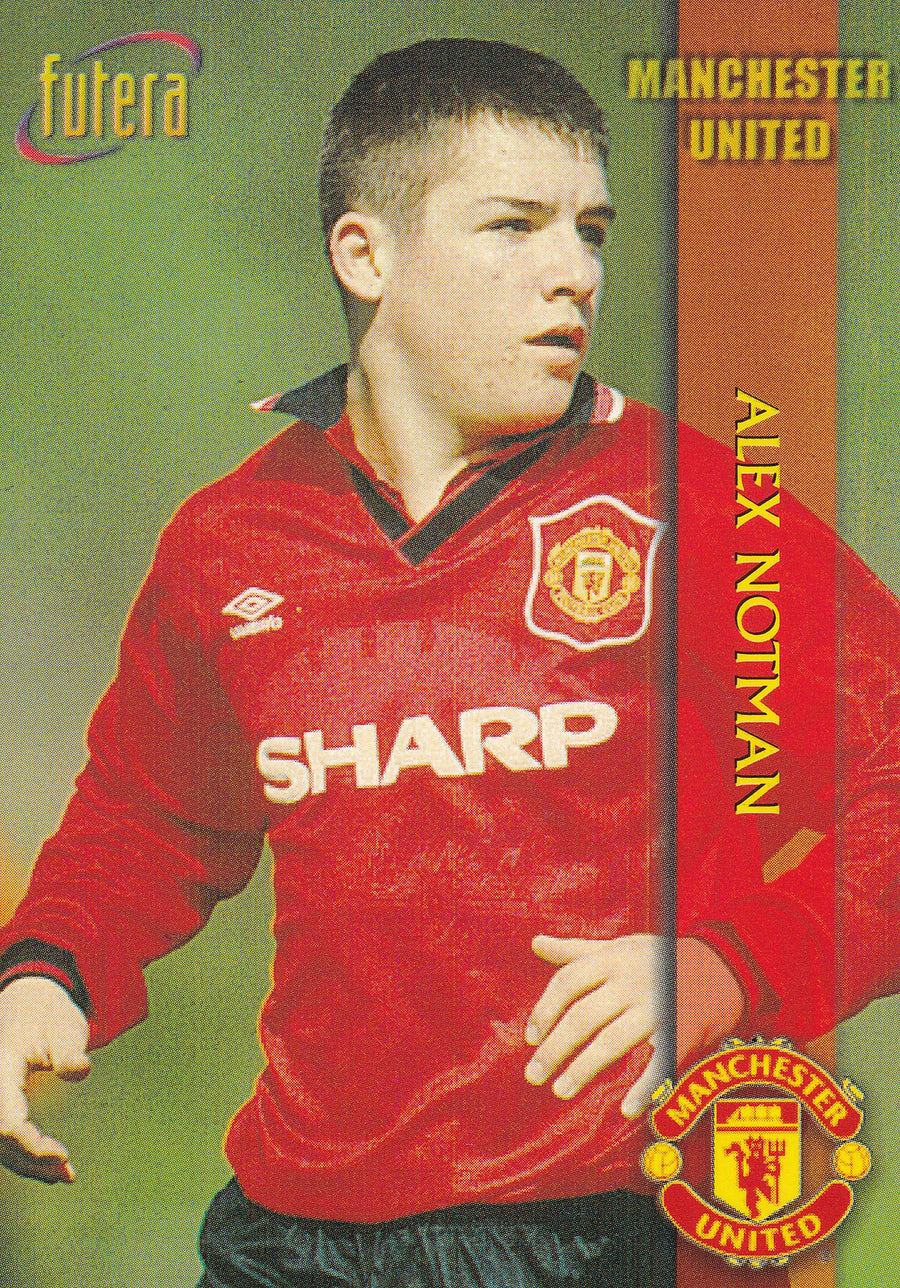 027. ALEX NOTMAN - MANCHESTER UNITED