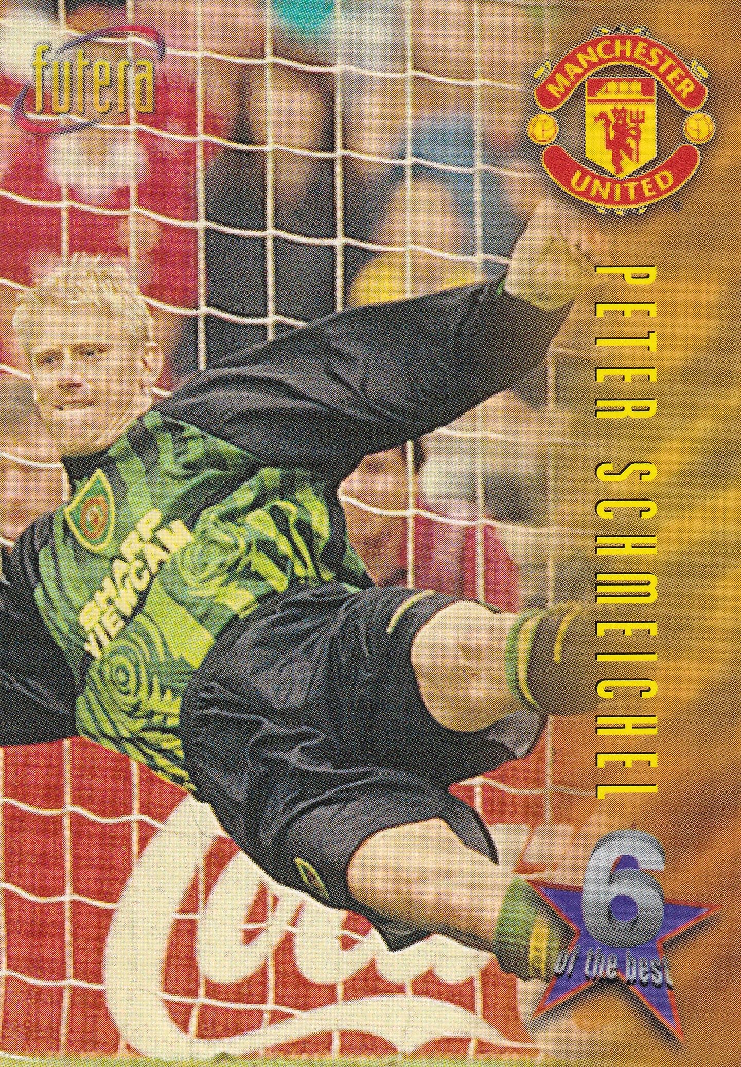 069. PETER SCHMEICHEL - MANCHESTER UNITED - 6 OF THE BEST