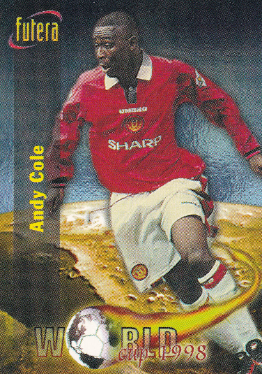078. ANDY COLE - MANCHESTER UNITED - WORLD CUP 1998