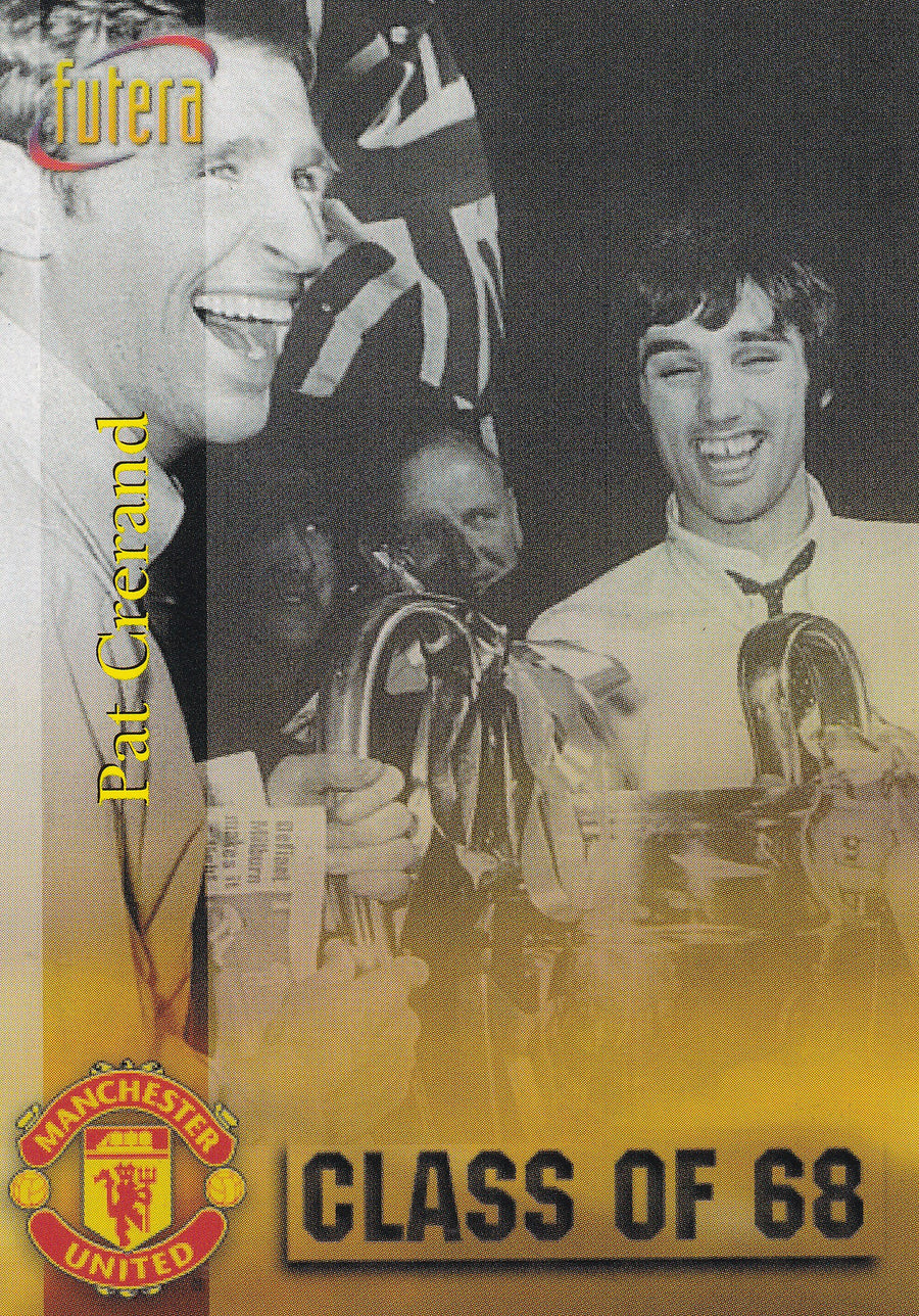 054. PAT CRERAND - MANCHESTER UNITED - CLASS OF 68