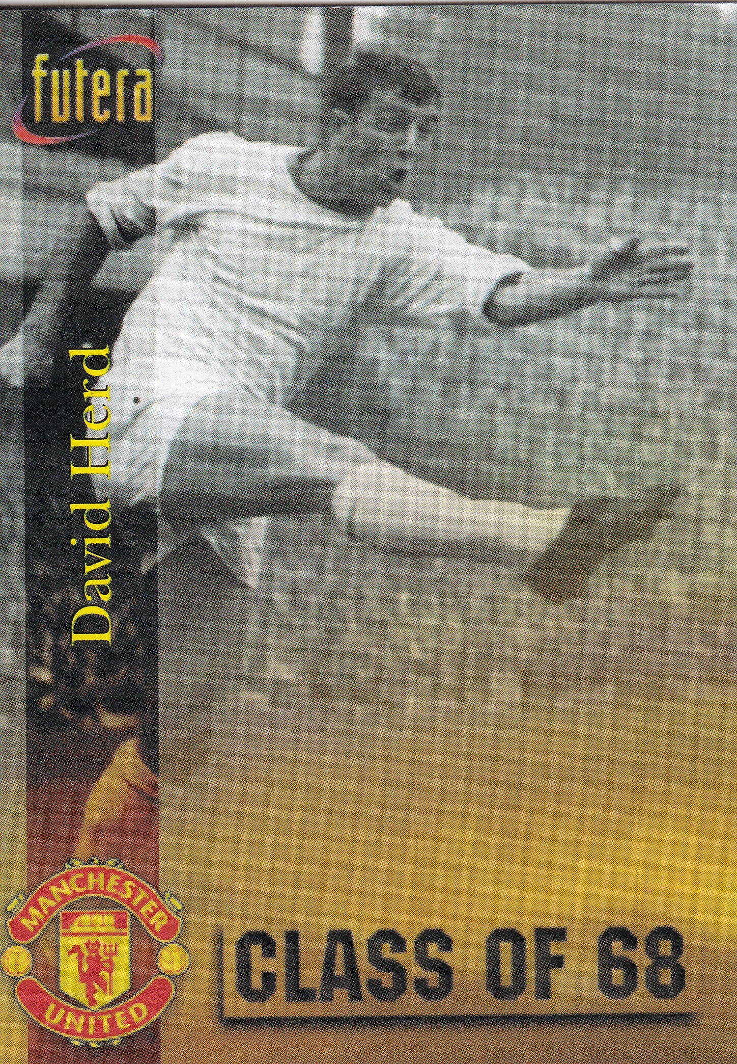 063. DAVID HERD - MANCHESTER UNITED - CLASS OF 68