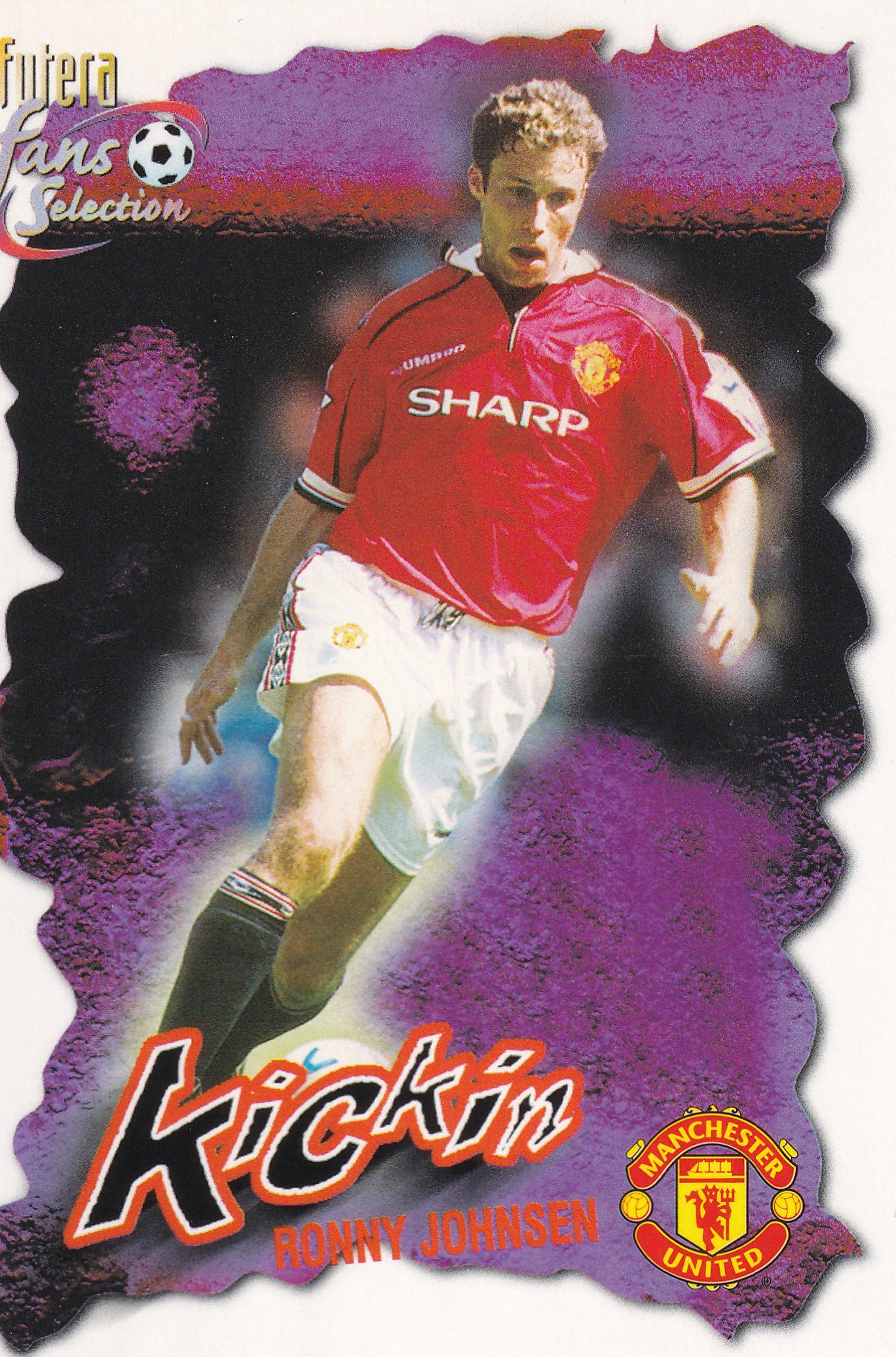 040. RONNY JOHNSEN - MANCHESTER UNITED - KICKIN