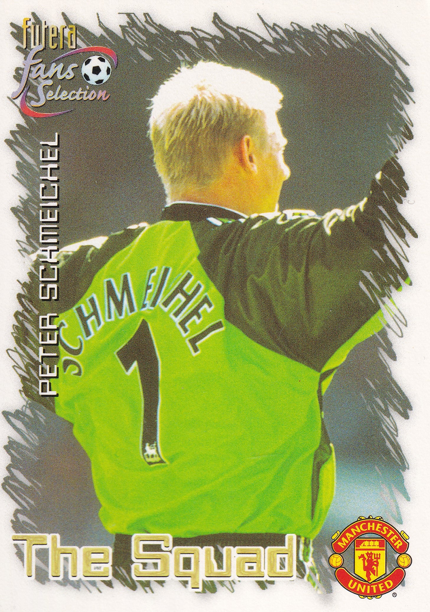 019. PETER SCHMEICHEL - MANCHESTER UNITED - THE SQUAD