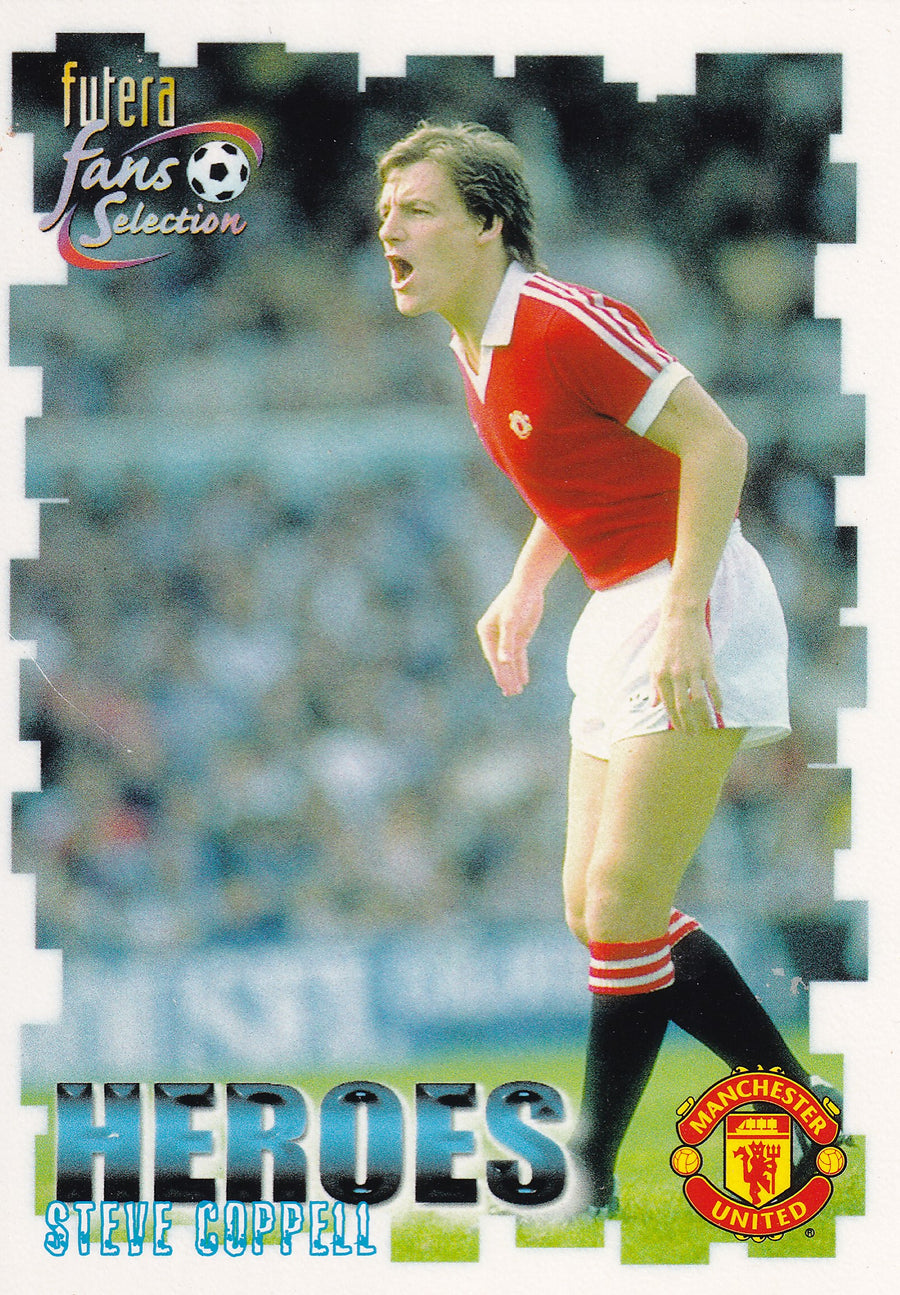 062. STEVE COPPELL - MANCHESTER UNITED - HEROES