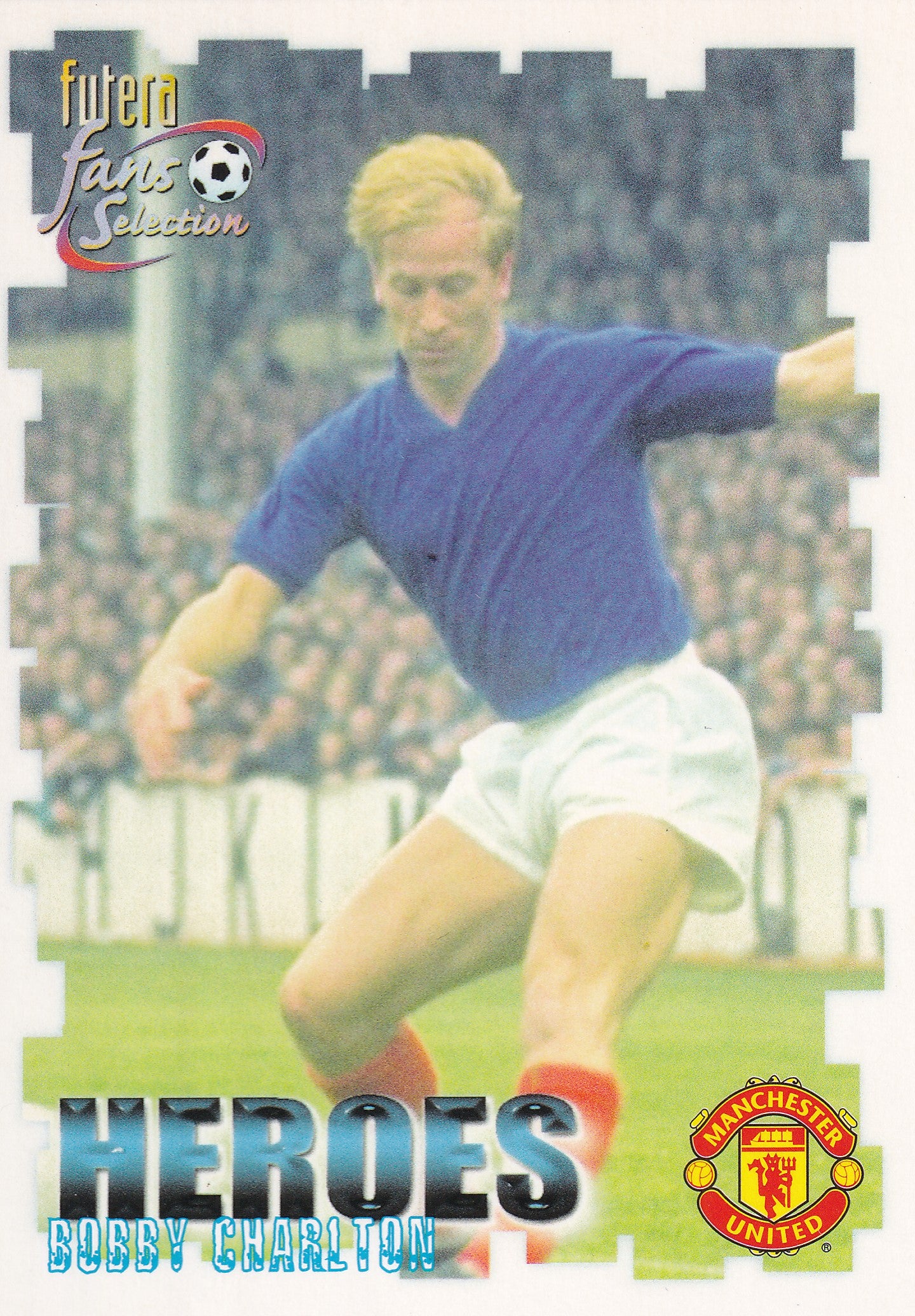 056. BOBBY CHARLTON - MANCHESTER UNITED - HEROES