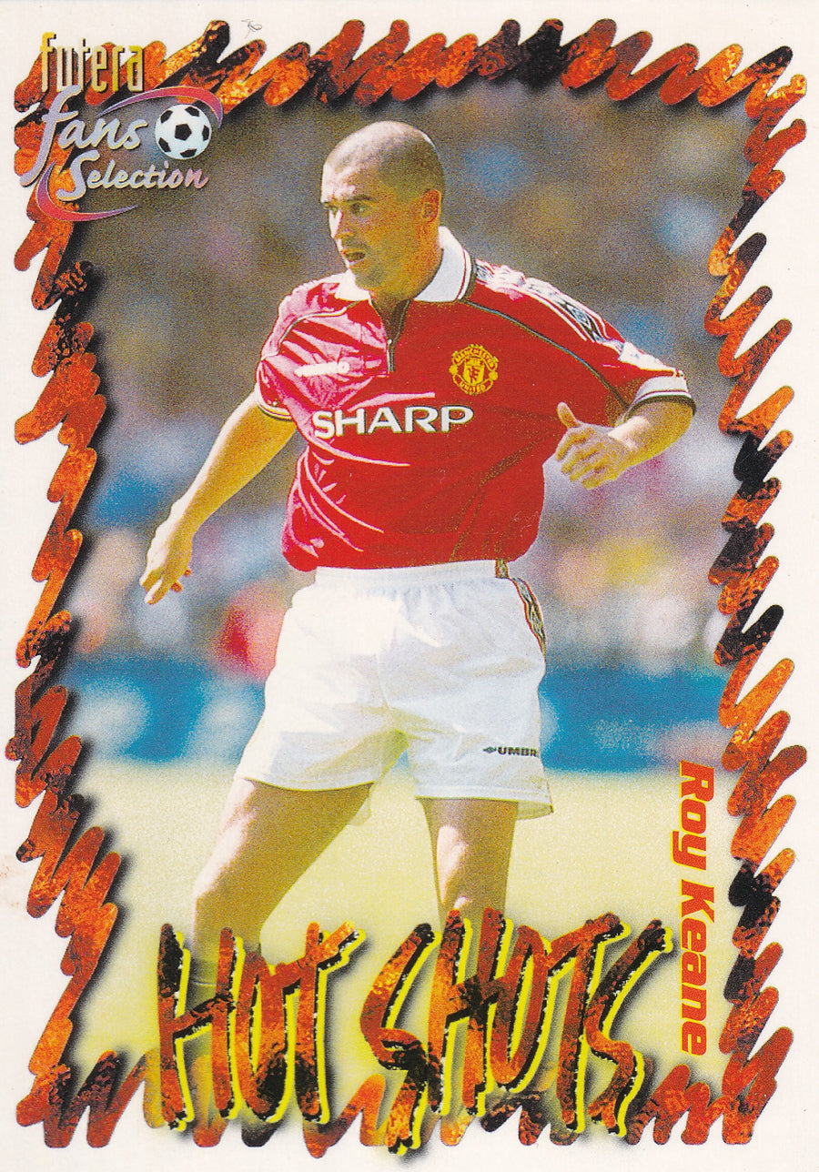 047. ROY KEANE - MANCHESTER UNITED - HOT SHOTS