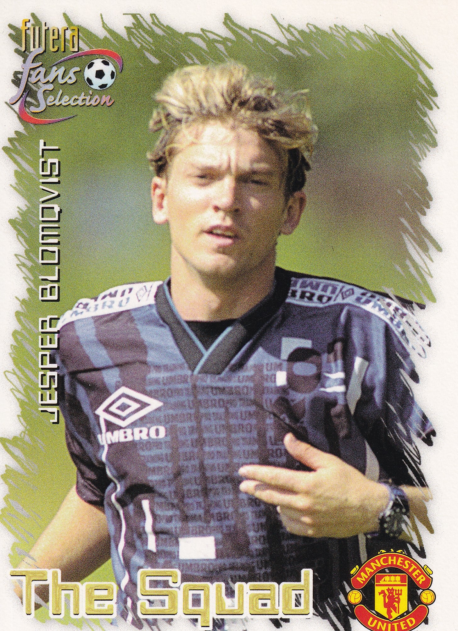 036. JESPER BLOMQVIST - MANCHESTER UNITED - THE SQUAD