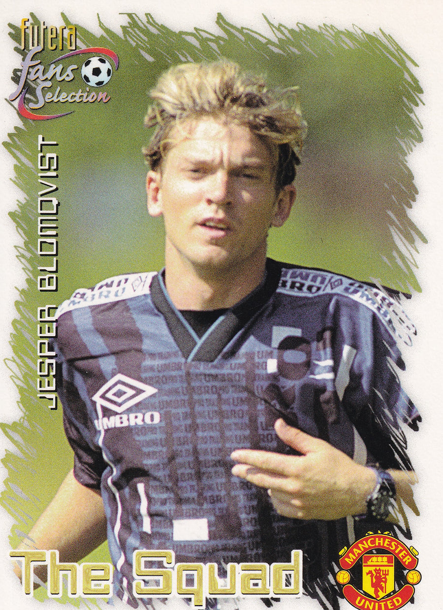 036. JESPER BLOMQVIST - MANCHESTER UNITED - THE SQUAD