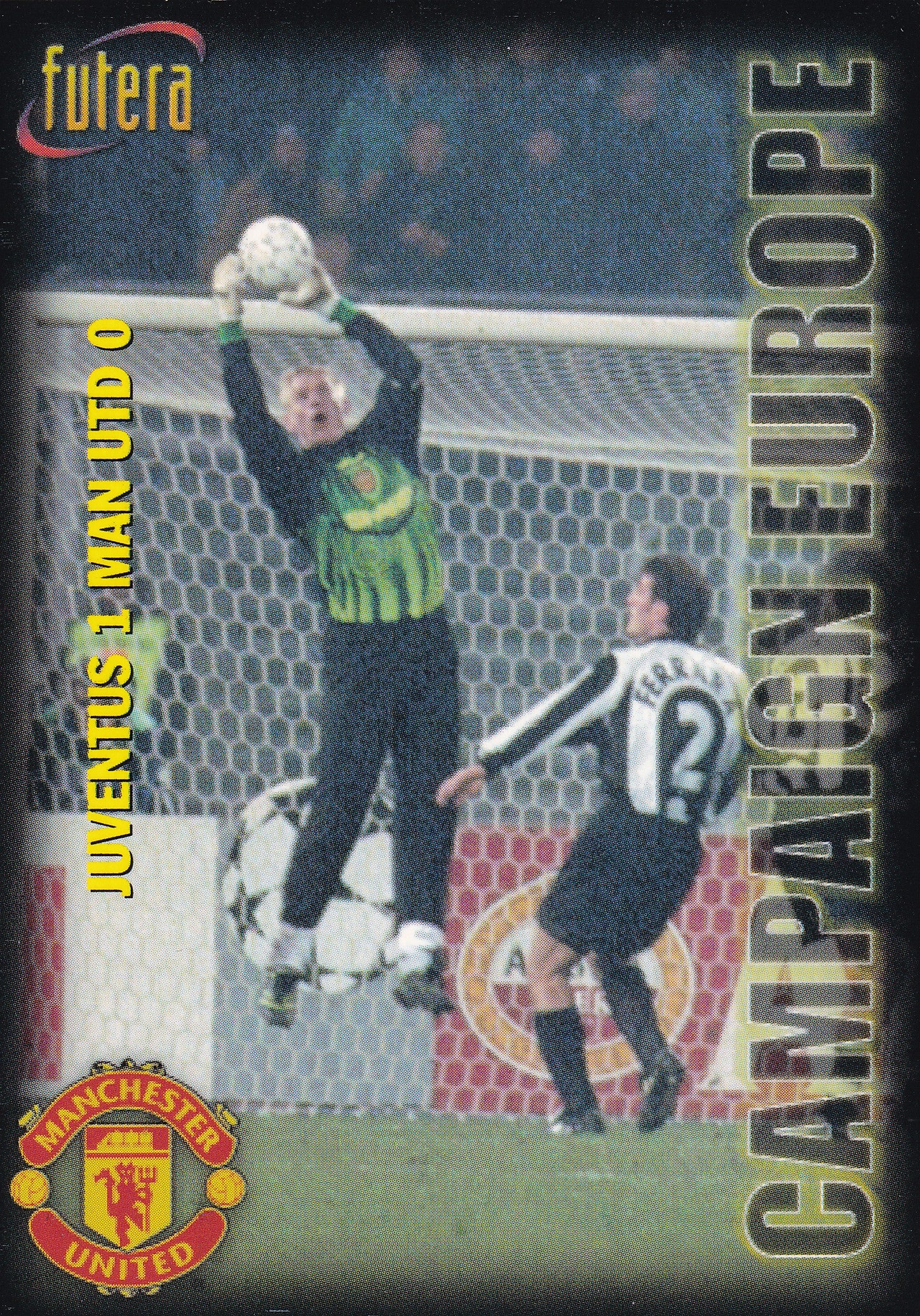 090. CAMPAIGN EUROPE - JUVENTUS 1 MAN UTD 0