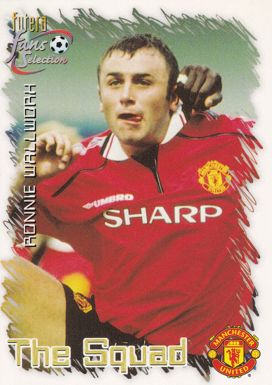 033. RONNIE WALLWORK - MANCHESTER UNITED - THE SQUAD