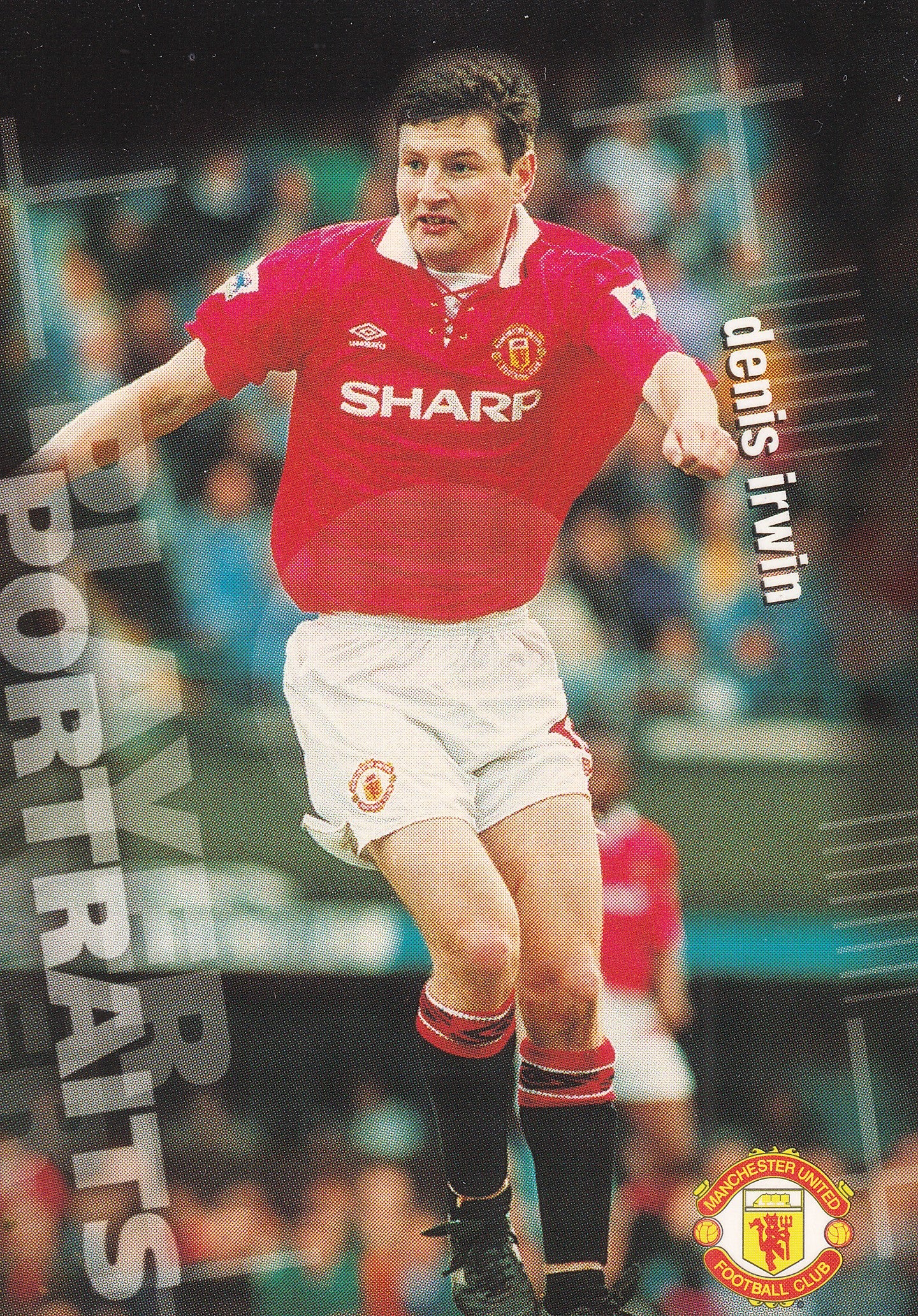 075. DENIS IRWIN - MANCHESTER UNITED - PORTRAITS
