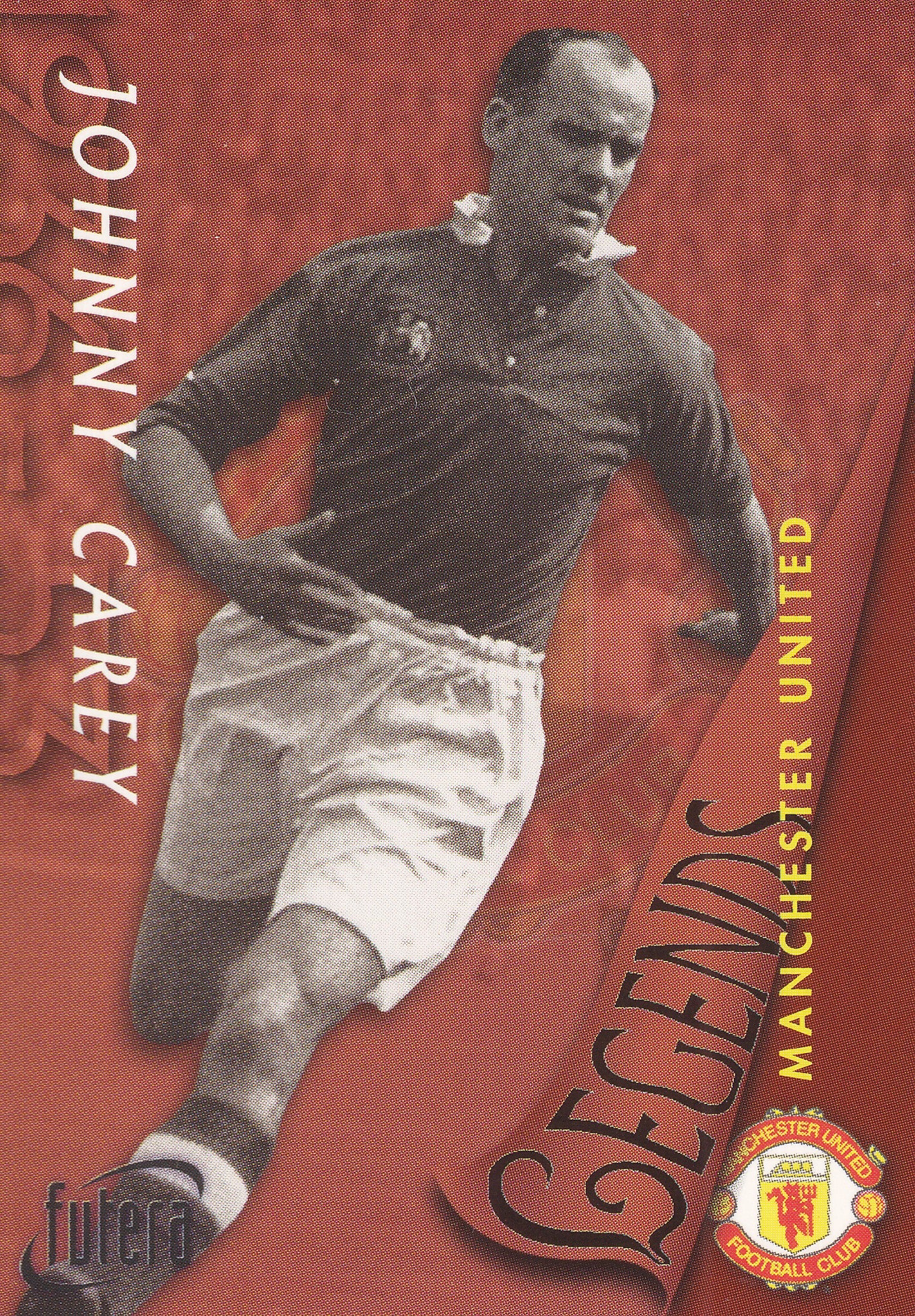 044. JOHNNY CAREY - MANCHESTER UNITED - LEGENDS