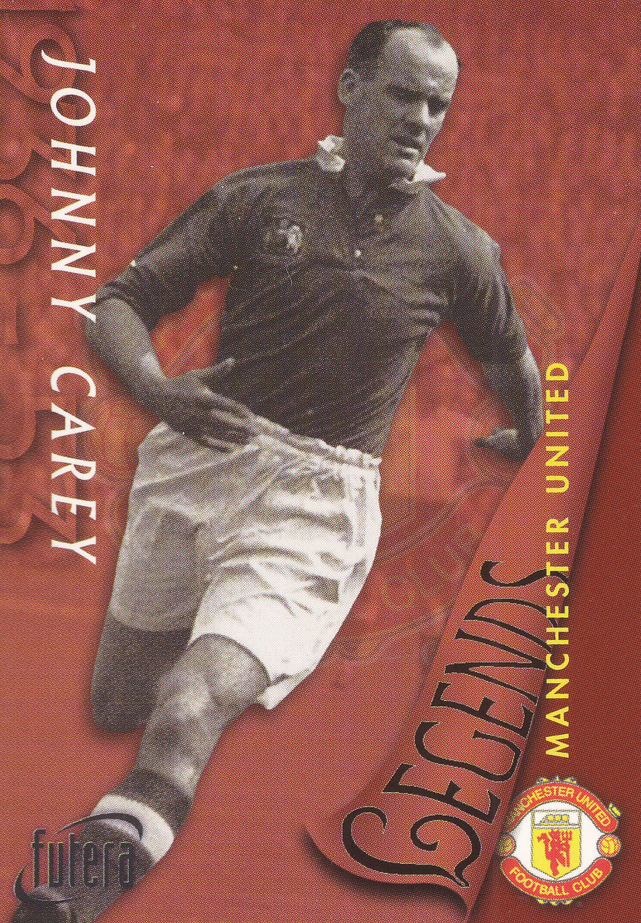 044. JOHNNY CAREY - MANCHESTER UNITED - LEGENDS