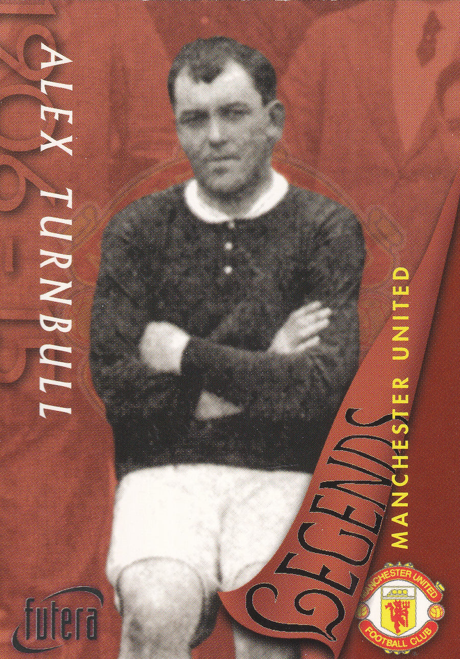 049. ALEX TURNBULL - MANCHESTER UNITED - LEGENDS