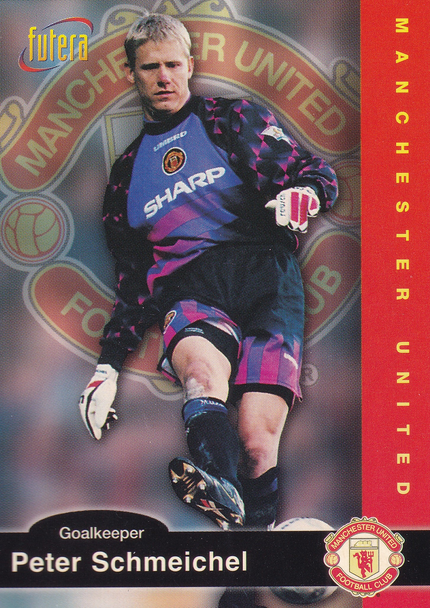 001. PETER SCHMEICHEL - MANCHESTER UNITED