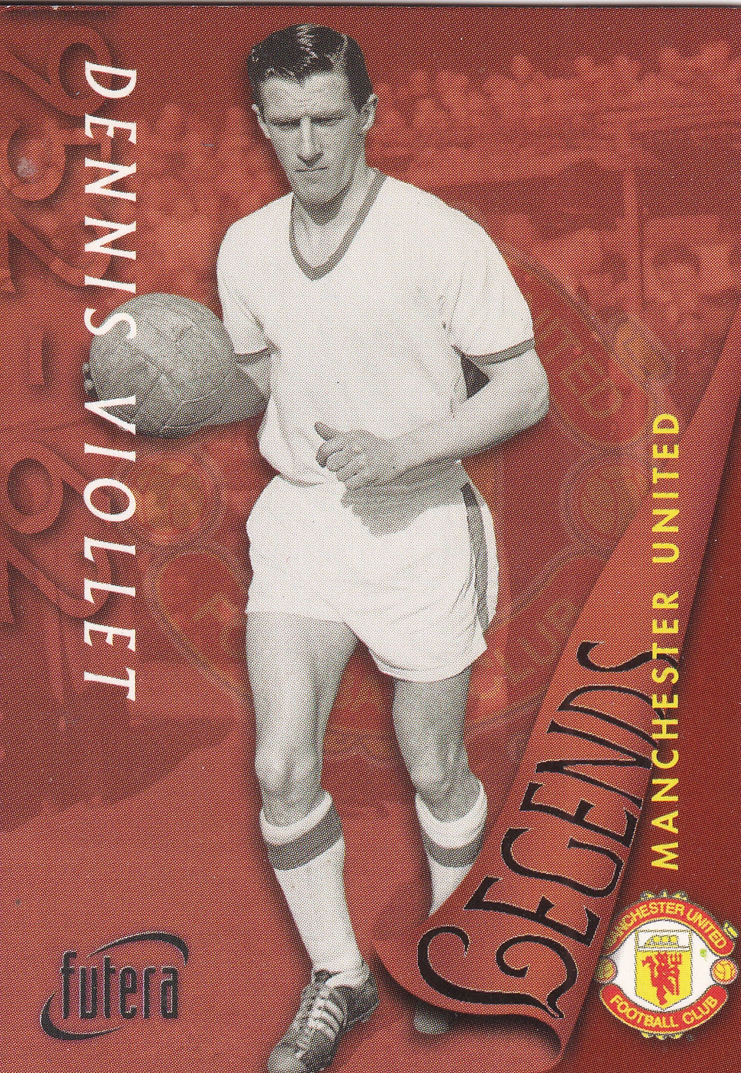 039. DENNIS VIOLET - MANCHESTER UNITED - LEGENDS