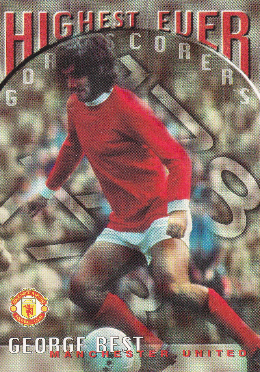 086. GEORGE BEST - MANCHESTER UNITED - HIGHEST EVER GOALSCORER