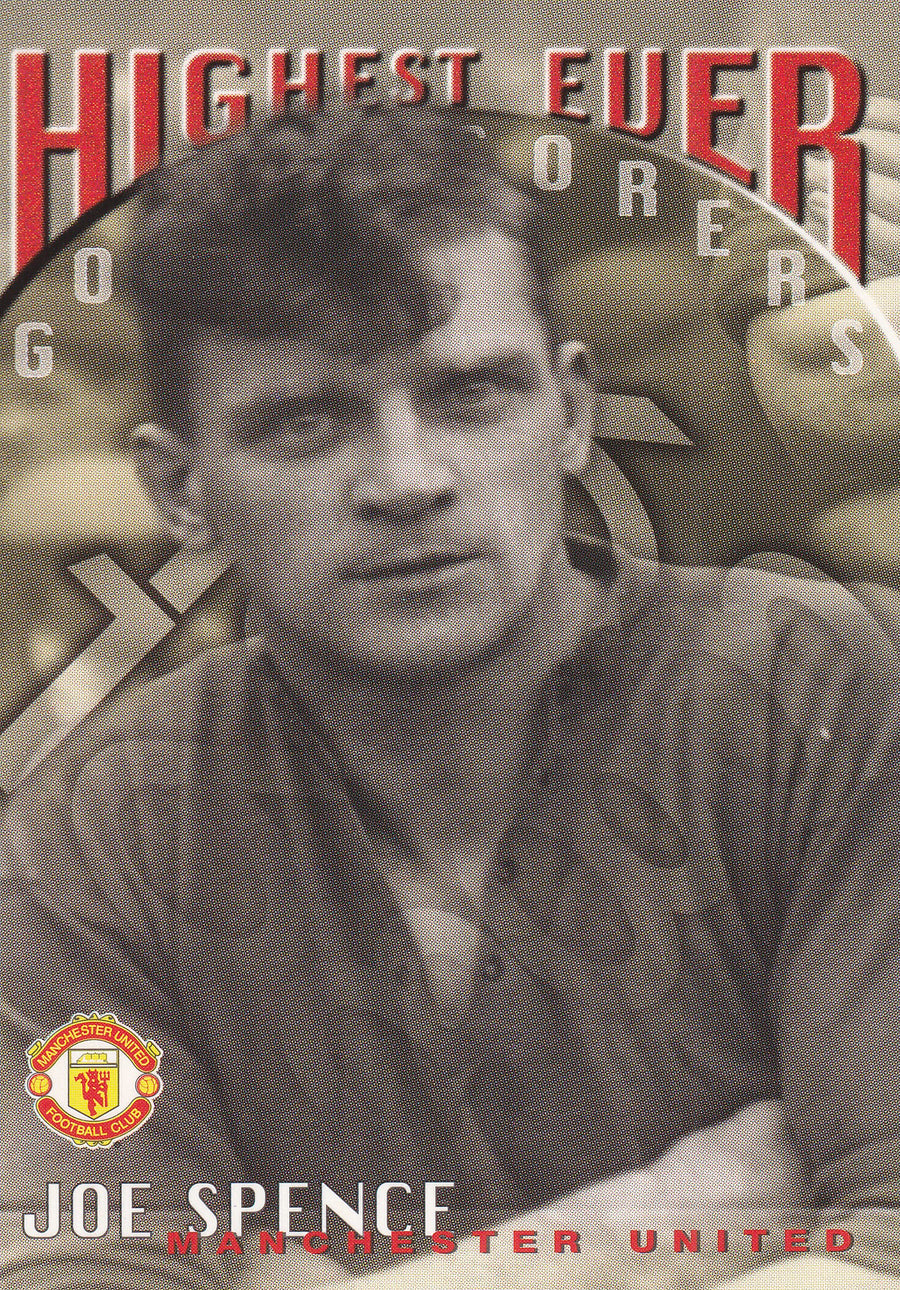 087. JOE SPENCE - MANCHESTER UNITED - HIGHEST EVER GOALSCORER