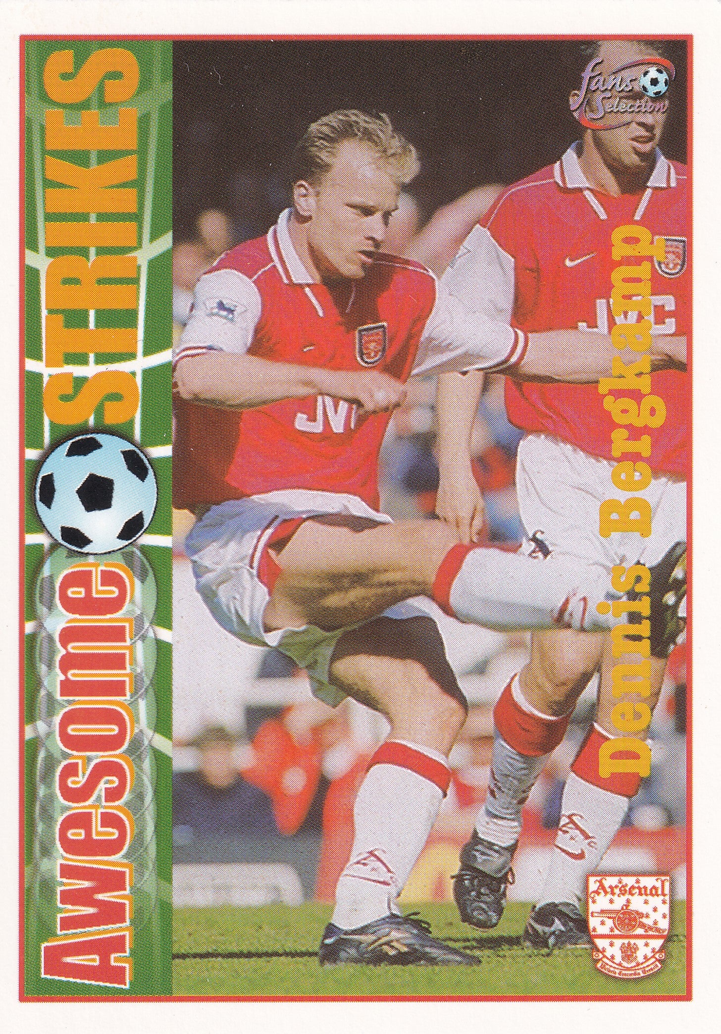055. DENNIS BERGKAMP - AWESOME STRIKES - ARSENAL