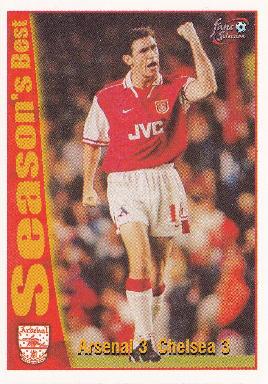 040. ARSENAL 3 CHELSEA 3 - SEASON'S BEST - ARSENAL