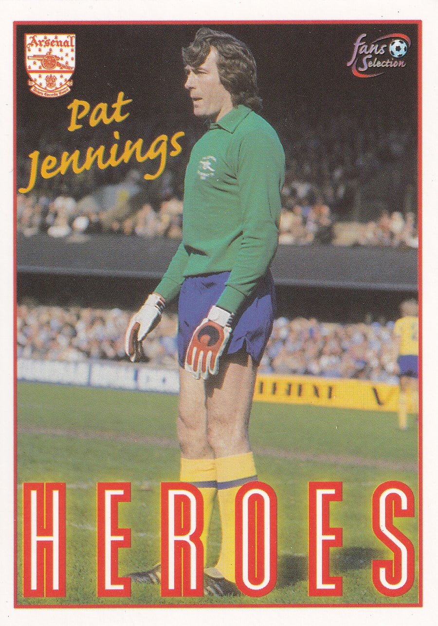 079. PAT JENNINGS - HEROES - ARSENAL