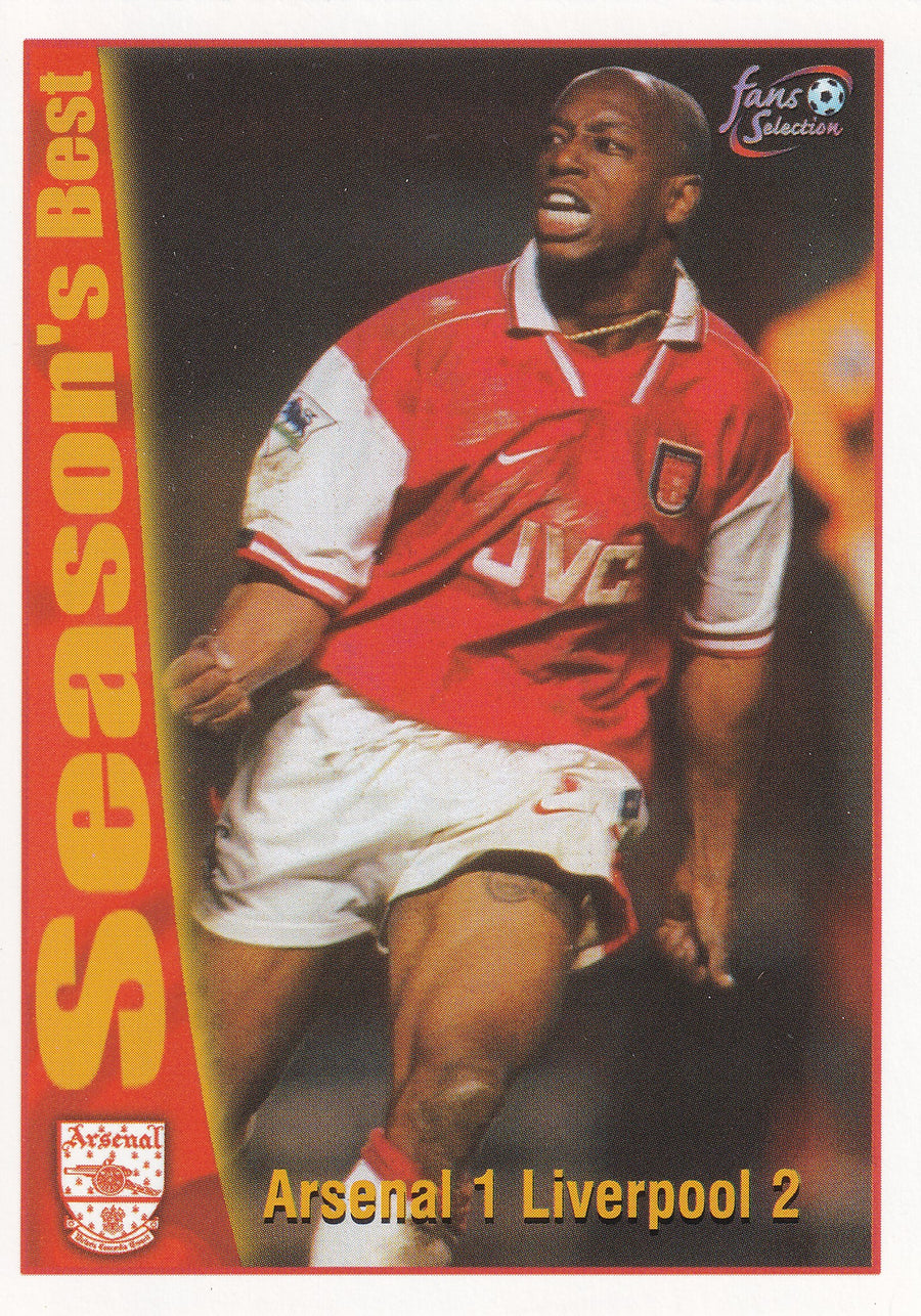 049. ARSENAL 1 LIVERPOOL 2 - SEASON'S BEST - ARSENAL