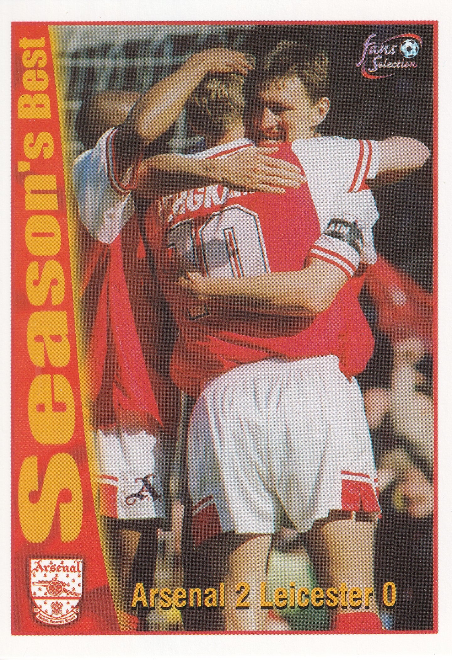 050. ARSENAL 2 LEICESTER 0 - SEASON'S BEST - ARSENAL