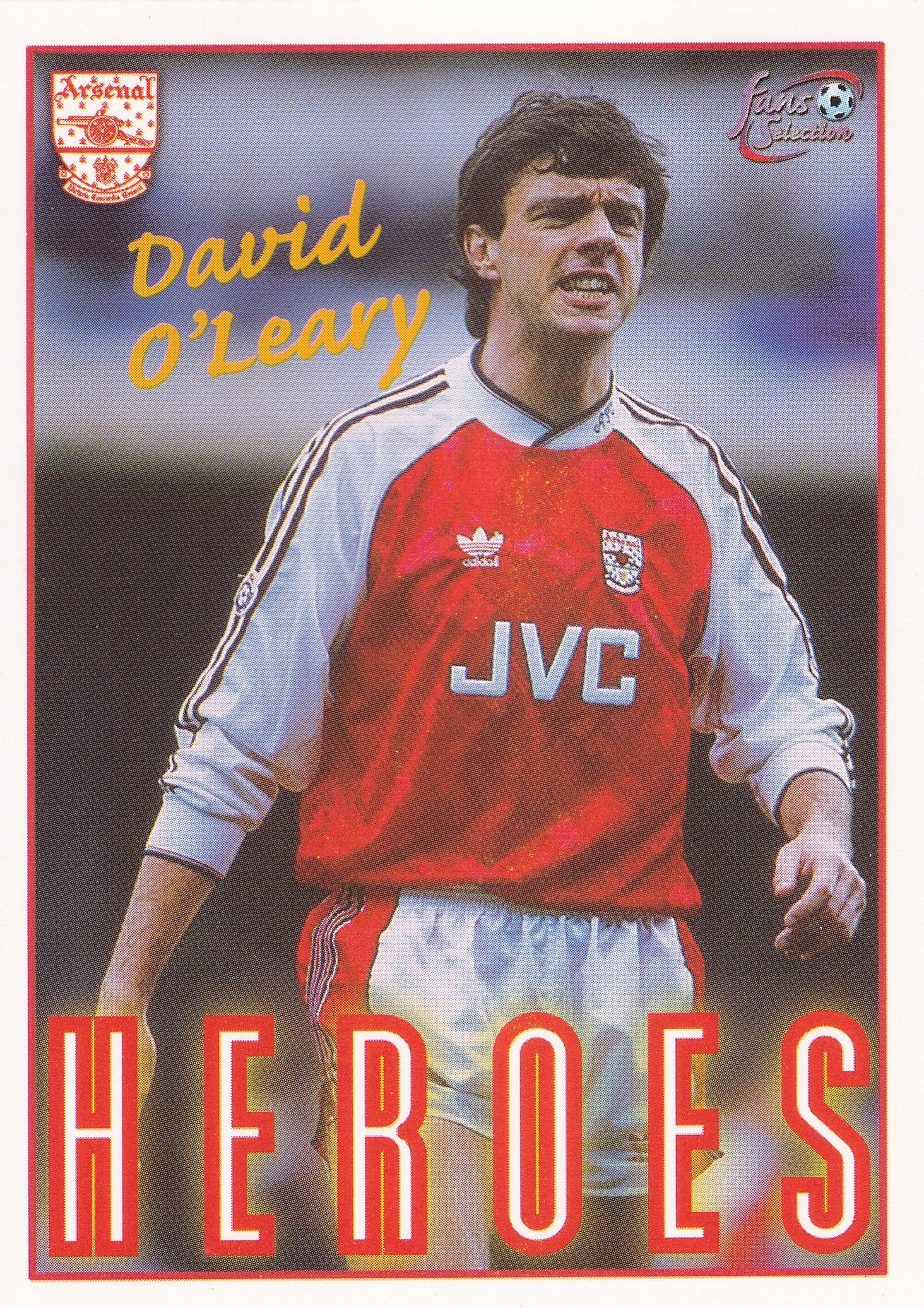 078. DAVID O'LEARY - HEROES - ARSENAL