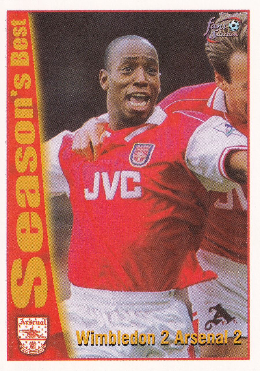 042. WIMBLEDON 2 ARSENAL 2 - SEASON'S BEST - ARSENAL