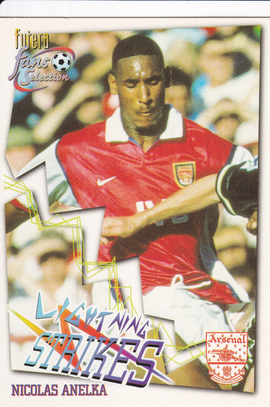 067. NICOLAS ANELKA - LIGHTNING STRIKES - ARSENAL